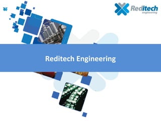 Reditech Engineering
 