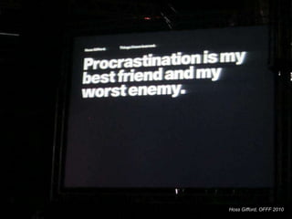 © artesis | 41Hoss Gifford, OFFF 2010