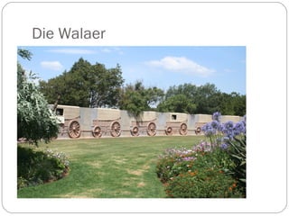 Die Walaer