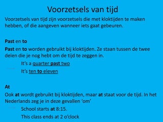Voorzetsels Van Tijd PPTX Voorzetsels Van Tijd PPTX