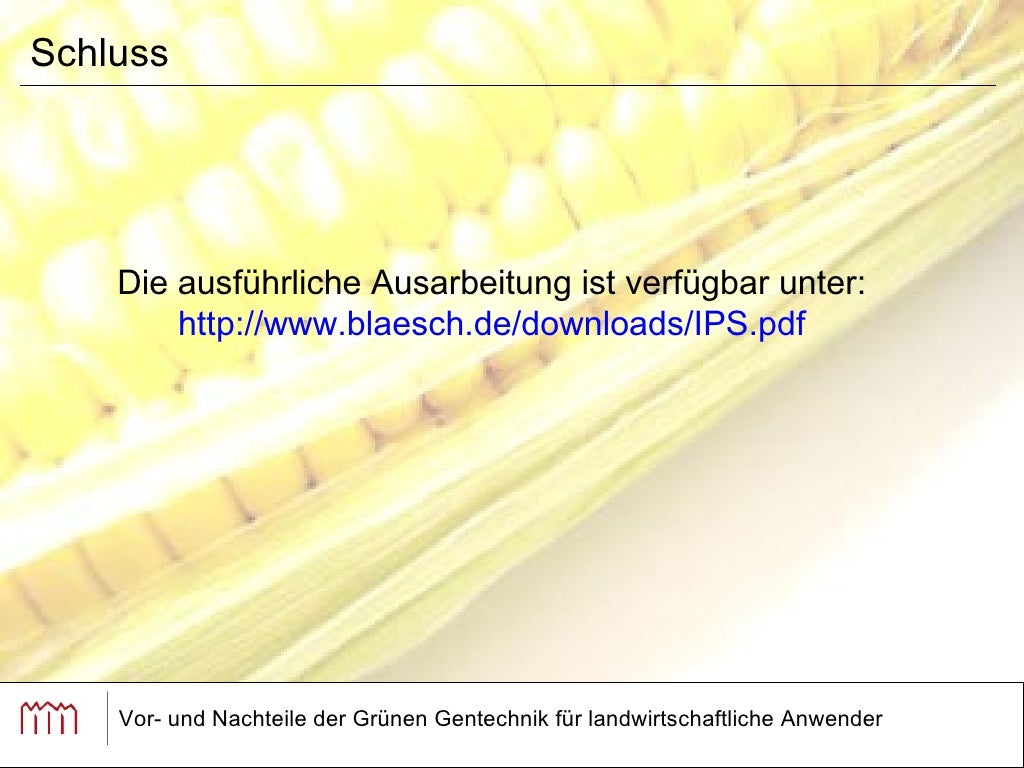 Vor und Nachteile der grünen Gentechnik für landwirtschaftliche Anwe…