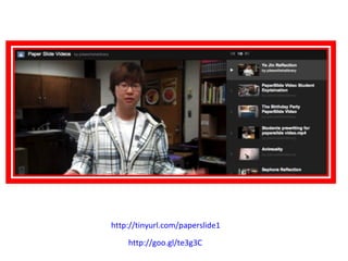 http://tinyurl.com/paperslide1
http://goo.gl/te3g3C

 