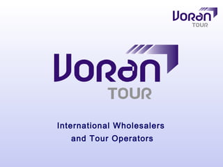 International Wholesalers  and Tour Operators 