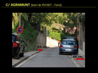 Les voreres de Barcelona són inaccessibles