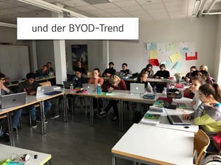 Bild: digezz.ch
und der BYOD-Trend
 
