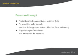 website konzeption




             Personas-Konzept
              Präzise Beschreibung der Nutzer und ihrer Ziele
       ...