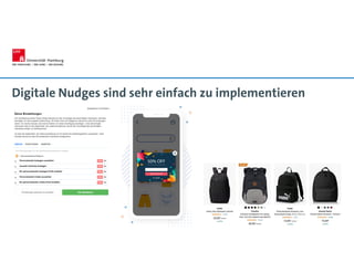 Digitale Nudges sind sehr einfach zu implementieren
 