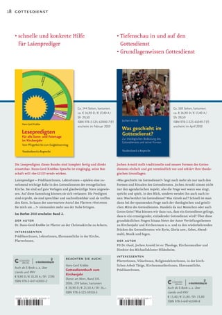18 gottesdienst



  •		 chnelle	und	konkrete	Hilfe	
    s                                                                        •		 iefenschau	in	und	auf	den	
                                                                               T
    für Laienprediger                                                          Gottesdienst
                                                                             •	Grundlagenwissen	Gottesdienst




                                               Ca. 144 Seiten, kartoniert                                            Ca. 160 Seiten, kartoniert
                                               ca. € 16,90 D / € 17,40 A /                                           ca. € 16,90 D / € 17,40 A /
                                               SFr 29,50                                                             SFr 29,50
                                               ISBN 978-3-525-62000-7 (F)                                            ISBN 978-3-525-61049-7 (F)
                                               erscheint im Februar 2010                                             erscheint im April 2010




  Die Lesepredigten dieses Bandes sind komplett fertig und direkt            Jochen Arnold stellt traditionelle und neuere Formen des Gottes­
  einsetzbar. Hans­Gerd Krabbes Sprache ist eingängig, seine Bot­            dienstes einfach und gut verständlich vor und erklärt ihre theolo­
  schaft will »be­GEIST­ernd« wirken.                                        gischen Grundlagen.
  Laienprediger – PrädikantInnen, LektorInnen – spielen eine zu­             »Was geschieht im Gottesdienst?« fragt nach mehr als nur nach den
  nehmend wichtige Rolle in den Gottesdiensten der evangelischen             Formen und Ritualen des Gottesdienstes. Jochen Arnold nimmt nicht
  Kirche. Sie sind auf gute Vorlagen und glaubwürdige Texte angewie­         nur den agendarischen Aspekt, also die Frage wer wann was singt,
  sen. Auf diese Sammlung können sie sich verlassen: Die Predigten           spricht und spielt, in den Blick, sondern wendet ihn auch nach in­
  sind erprobt, sie sind sprechbar und nachvollziehbar und sie treffen       nen: Was berührt im Gottesdienst? Was rüttelt auf? Schnell ist man
  den Kern. So kann der unerwartete Anruf des Pfarrers »Vertreten            dann bei der spannenden Frage nach der theologischen und geistli­
  Sie mich am ...?« niemanden mehr aus der Ruhe bringen.                     chen Mitte des Gottesdienstes. Handeln da nur Menschen oder auch
                                                                             Gottes Geist? Was können wir dazu tun, dass ein Gottesdienst gelingt,
  Im Herbst 2010 erscheint Band 2.
                                                                             dass es ein ermutigender, einladender Gottesdienst wird? Über diese
  der autor                                                                  grundsätzlichen Fragen hinaus bietet der Autor Vertiefungsthemen
  Dr. Hans­Gerd Krabbe ist Pfarrer an der Christuskirche zu Achern.          zu Kirchenjahr und Kirchenraum u. a. und zu den wiederkehrenden
                                                                             Stücken des Gottesdienstes: wie Kyrie, Gloria usw., Gebet, Abend­
  interessenten                                                              mahl, Musik und Segen.
  PrädikantInnen, LektorInnen, Ehrenamtliche in der Kirche,
  PfarrerInnen.                                                              der autor
                                                                             PD Dr. theol. Jochen Arnold ist ev. Theologe, Kirchenmusiker und
                                                                             Direktor des Michaeliskloster Hildesheim.

                                      beachten sie auch:                     interessenten
                                                                             PfarrerInnen, VikarInnen, ReligionslehrerInnen, in der kirch­
                                      Hans-Gerd Krabbe                       lichen Arbeit Tätige, KirchenmusikerInnen, Ehrenamtliche,
  Auch als E-Book u. a. über
                                      Gottesdienstbuch zum                   PrädikantInnen.
  ciando und KNV
                                      Kirchenjahr
  € 9,90 D / € 10,20 A / SFr 17,90
                                      Dienst am Wort, Band 110.
  ISBN 978-3-647-63005-2
                                      2006. 274 Seiten, kartoniert
                                      € 20,90 D / € 21,50 A / SFr 36,–                                           Auch als E-Book u. a. über
                                      ISBN 978-3-525-59518-3                                                     ciando und KNV
   ISBN 978-3-525-62000-7                                                    ISBN 978-3-525-61049-7
                                                                                                                 € 13,40 / € 13,80 / SFr 23,80
                                                                                                                 ISBN 978-3-647-61049-8

   9   783525 620007                                                         9   783525 610497
 