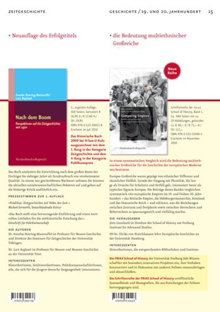 zeitgeschichte                                                             geschichte / 19. und 20. jahrhundert                                     15


• Neuauflage des Erfolgstitels                                             • die Bedeutung multiethnischer
                                                                             Großreiche


                                                                                                                     Neue
                                                                                                                     Reihe




                                                2., ergänzte Auflage.                                                  Schriftenreihe der frias
                                                160 Seiten, kartoniert €                                               School of History, Band 1.
                                                16,90 D / € 17,40 A /                                                  Ca. 448 Seiten mit ca.
                                                SFr 29,90                                                              19 Abbildungen, gebunden
                                                ISBN 978-3-525-30013-8                                                 ca. € 69,– D / € 71,– A /
                                                Erscheint im Juli 2010                                                 SFr 112,–
                                                                                                                       ISBN 978-3-525-31040-3
                                                Das Historische Buch
                                                                                                                       Erscheint im November
                                                2009 bei H-Soz-U-Kult:
                                                                                                                       2010
                                                ausgezeichnet mit dem
                                                1. Rang in der Kategorie
                                                Zeitgeschichte und dem
                                                4. Rang in der Kategorie
                                                                         In einem systematischen Vergleich wird die Bedeutung multieth-
                                                Publikumspreis
                                                                           nischer Großreiche für die Geschichte der europäischen Moderne
                                                                           neu bestimmt.
Das Buch analysiert die Entwicklung nach dem großen Boom der
fünfziger bis siebziger Jahre als Strukturbruch von revolutionärer         Europas Großreiche waren geprägt von ethnischer Differenz und
Qualität. In einem neu geschriebenen Nachwort nehmen die Autoren           räumlicher Vielfalt. Gerade der Umgang mit Pluralität, die lan-
die aktuellen sozialwissenschaftlichen Debatten auf und gehen auf          ge als Ursache für Scheitern und Zerfall galt, interessiert heute als
die bisherige Kritik ausführlich ein.                                      typisches Signum Europas. Die Beiträge dieses Bandes vergleichen
                                                                           systematisch vier europäische Empires im 19. und frühen 20. Jahr-
pressestimmen zur 1. auflage                                               hundert – das Britische Empire, die Habsburgermonarchie, Russland
»Prädikat: Zeitgeschichte auf Höhe der Zeit.«                              und das Osmanische Reich – und erklären, was die Beziehungen
Michael Gerwarth, Deutschlandradio Kultur                                  zwischen Zentrum und Peripherie sowie zwischen Herrschern und
                                                                           Beherrschten so spannungsreich und vielfältig machte.
»Das Buch stellt eine hervorragende Einführung und einen wert-
vollen Leitfaden für die zeithistorische Forschung dar.«                   die herausgeber
Zeitschrift für Politikwissenschaft                                        Jörn Leonhard ist Direktor der School of History am Freiburg
                                                                           Institute for Advanced Studies.
die autoren
Dr. Anselm Doering-Manteuffel ist Professor für Neuere Geschichte          PD Dr. Ulrike von Hirschhausen lehrt Europäische Geschichte an
und Direktor des Seminars für Zeitgeschichte der Universität               der Universität Hamburg.
Tübingen.
                                                                           interessenten
Dr. Lutz Raphael ist Professor für Neuere und Neueste Geschichte           HistorikerInnen, die entsprechenden Bibliotheken und Institute.
an der Universität Trier.
                                                                           Die FRIAS School of History der Universität Freiburg lädt Wissen-
interessenten                                                              schaftler mit besonders innovativen Projekten ein, ihre Vorhaben
HistorikerInnen, ZeithistorikerInnen, PolitikwissenschaftlerInnen,
                                                                           konzentriert und in Diskussion mit anderen Fellows voranzubringen
alle, die sich für die jüngere deutsche Vergangenheit interessieren.
                                                                           und abzuschließen.
                                                                           Die Schriftenreihe der FRIAS School of History veröffentlicht
                                                                           Sammelbände und Monografien, die aus Forschungen der Fellows
                                                                           hervorgegangen sind.
 
