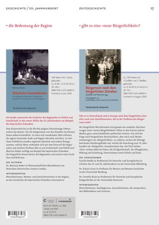geschichte / 20. jahrhundert                                              zeitgeschichte                                                             17


• die Bedeutung der Region                                                • gibt es eine »neue Bürgerlichkeit«?




                                             638 Seiten mit 1 Karte,                                                   Ca. 320 Seiten mit
                                             gebunden                                                                  3 Grafiken und 2 Tabellen,
                                             ca. € 89,– D / € 91,50 A /                                                gebunden
                                             SFr 142,–                                                                 ca. € 42,90 D / € 44,20 A /
                                             ISBN 978-3-525-36847-3                                                    SFr 70,–
                                             Erscheint im Juni 2010                                                    ISBN 978-3-525-36850-3
                                                                                                                       Erscheint im August 2010




                                                                          Gibt es in Deutschland und in Europa nach dem bürgerlichen Zeit-
Die Studie untersucht die Funktion des Regionalen in Politik und
                                                                          alter noch eine Sozialformation, die in der Tradition des Bürger-
Gesellschaft in der ersten Hälfte des 20. Jahrhunderts am Beispiel
                                                                          tums steht?
des bayerischen Schwaben.
                                                                          Der bürgerliche Wertehimmel wird gerade neu entdeckt: Beschwö-
Vom Kaiserreich bis in die NS-Zeit prägten kleinräumige Lebens-
                                                                          rungen einer »neuen Bürgerlichkeit« füllen in den letzten Jahren
welten das Dasein. Für die Zeitgenossen war das Handeln im kleinen
                                                                          Medien ganz unterschiedlicher politischer Couleur. Um sich der
Raum selbstverständlich. In einer sich wandelnden Welt stifteten
                                                                          Frage nach bürgerlichen Kontinuitäten, aber auch nach Neube-
die eigene Gemeinde, Stadt und Region Identität und Sinn. In wel-
                                                                          stimmungen von »Bürgerlichkeit«, zu nähern, suchen die Beiträge
chem Verhältnis standen regionale Identität und andere Bezugs-
                                                                          bestimmte Handlungsfelder auf, welche die Forschung zum 19. Jahr-
systeme, welche Ideen verbanden sich mit dem Entwurf des Regio-
                                                                          hundert als »bürgerlich« charakterisiert hat. Für fünf solcher
nalen und welchen Einfluss übte er auf Gesellschaft und Politik aus?
                                                                          »Orte« stehen dabei im Fokus: die Zivilgesellschaft, die Alltagskultur,
Martina Steber verfolgt am Beispiel des bayerischen Schwaben
                                                                          Bildung und Erziehung, Unternehmen sowie Politik und Staat.
die bürgerliche Konstruktion des Regionalen und taxiert seine Funk-
tion und Relevanz.                                                        die herausgeber
                                                                          Gunilla Budde ist Professorin für Deutsche und Europäische Ge-
die autorin                                                               schichte des 19. und 20. Jahrhunderts an der Universität Oldenburg.
Dr. Martina Steber ist Wissenschaftliche Mitarbeiterin am
Deutschen Historischen Institut London.                                   Dr. Eckart Conze ist Professor für Neuere und Neueste Geschichte
                                                                          an der Universität Marburg.
interessenten
HistorikerInnen, Heimat- und Geschichtsvereine in der Region,             Dr. Cornelia Rauh ist Professorin für Deutsche und Europäische
an der Geschichte des bayerischen Schwaben Interessierte.                 Zeitgeschichte an der Universität Hannover.
                                                                          interessenten
                                                                          HistorikerInnen, SoziologInnen, JournalistInnen, die entsprechen-
                                                                          den Bibliotheken und Institute.




                                     Auch als E-Book u.a. über
                                     ciando und KNV
                                     ca. € 71,20 D
                                     ISBN 978-3-647-36847-4
 
