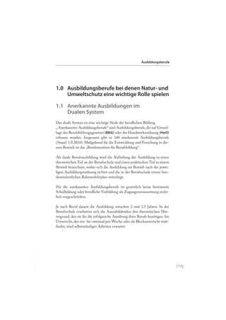 Kapitel 1

Anerkannte Ausbildungsberufe im Dualen System

Technische/r Assistent/in –
nachwachsende Rohstoffe
WAS? Die Erz...