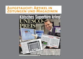 Aufgetaucht: Artikel in
Zeitungen und Magazinen
 