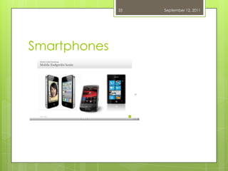 SmartphonesSeptember 12, 201133