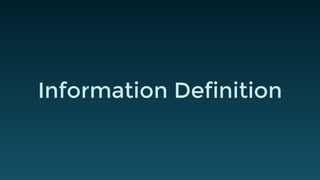 Information Definition
 