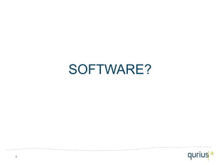 SOFTWARE?




4
 