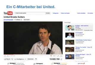 Ein C-Mitarbeiter bei United.
 