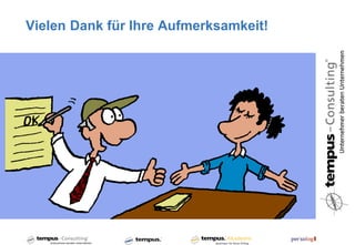 Vielen Dank für Ihre Aufmerksamkeit!
 