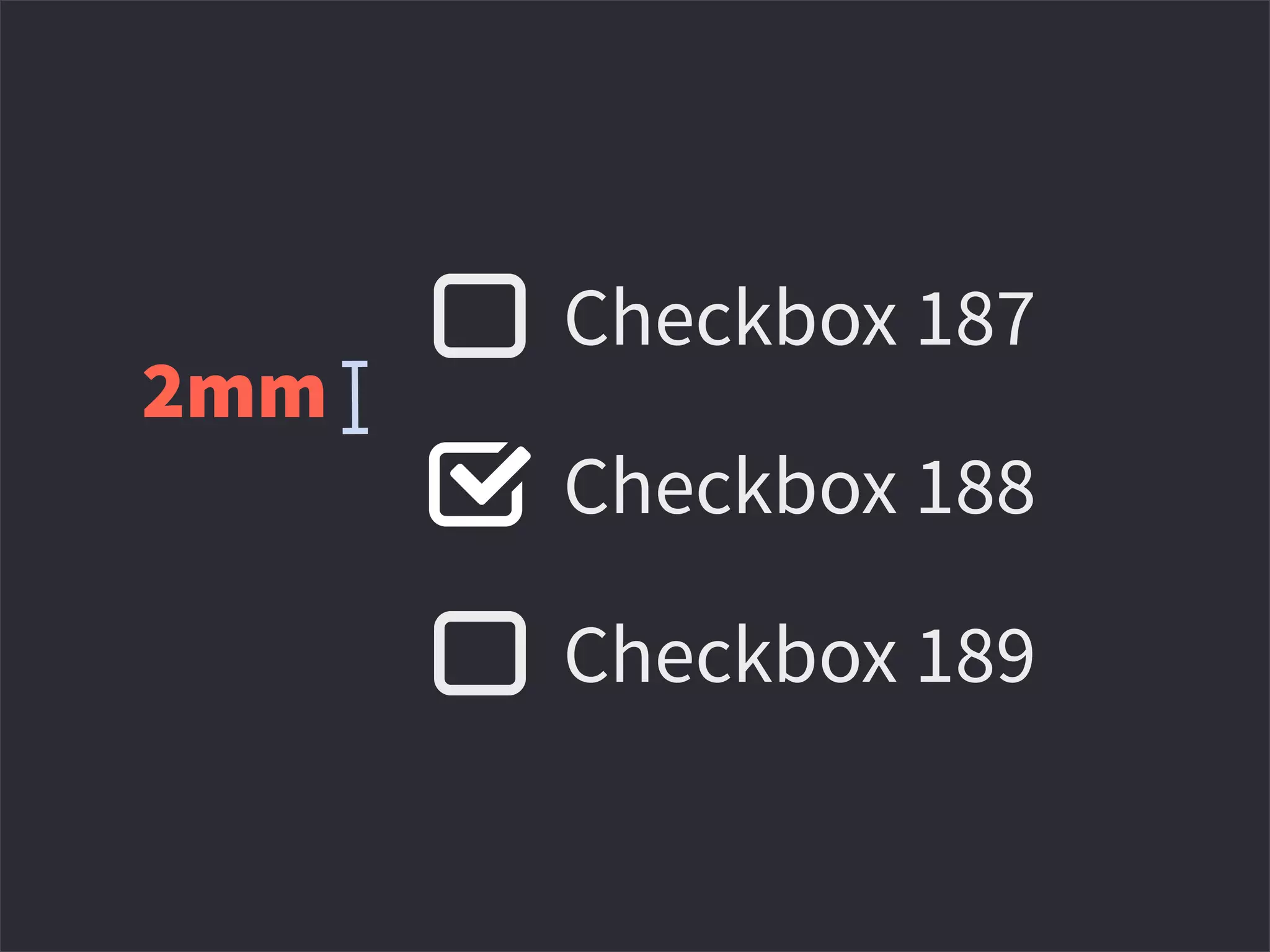 2mm
Checkbox 188
Checkbox 187
Checkbox 189
 