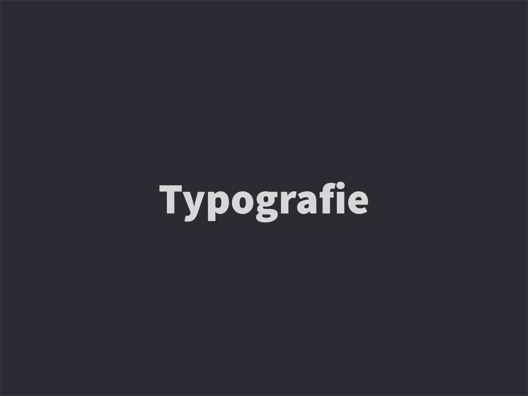 Typografie
 