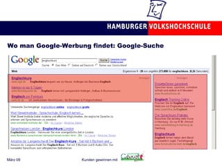 Wo man Google-Werbung findet: Google-Suche 