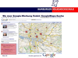 Wo man Google-Werbung findet: GoogleMaps-Suche 