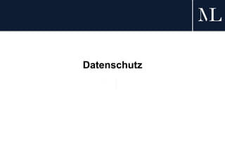 Datenschutz
 