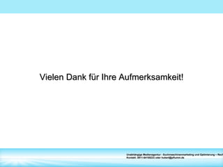 Die Seite braucht allerdings auch Inhalt und „Fans“ 