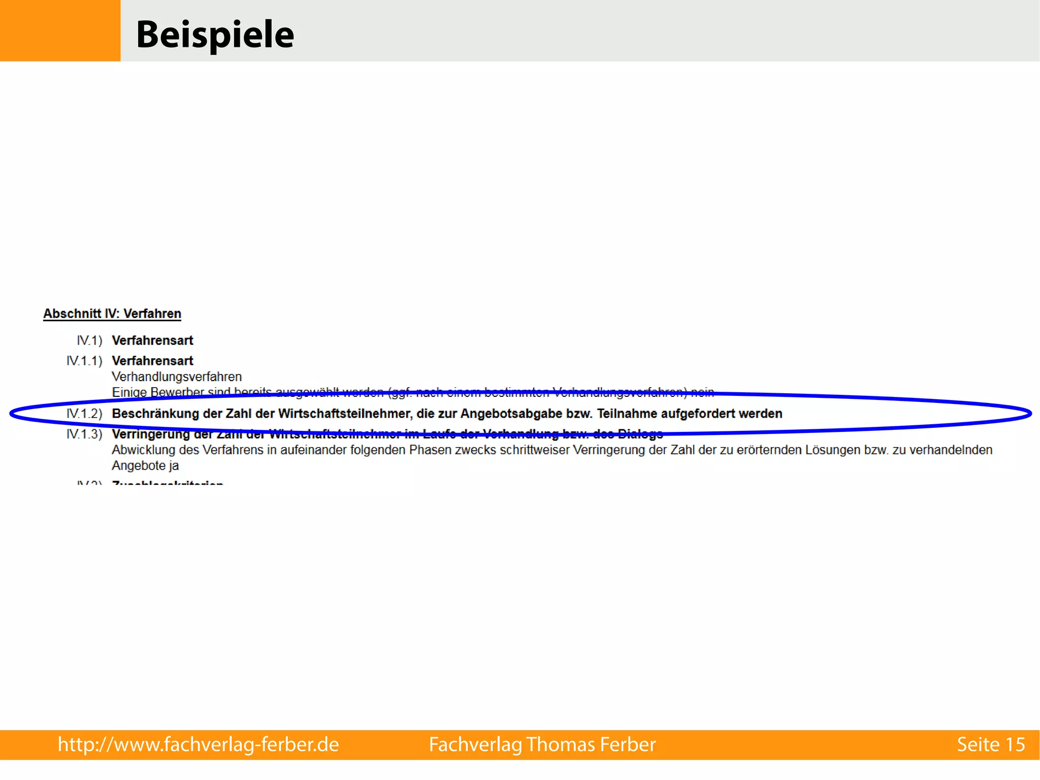 Beispiele 
http://www.fachverlag-ferber.de Fachverlag Thomas Ferber Seite 15 
 
