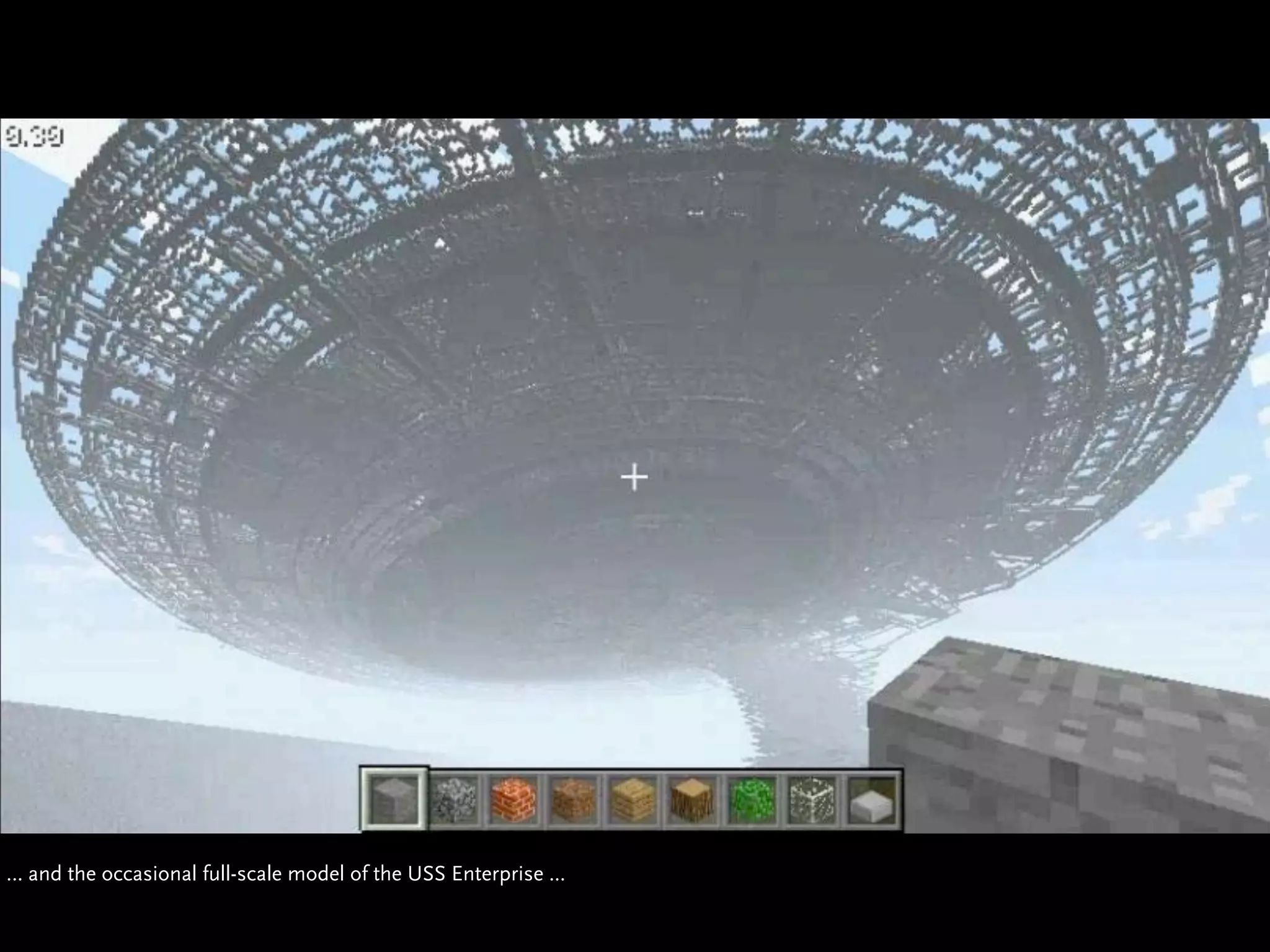 … and the occasional full-scale model of the USS Enterprise ...
 