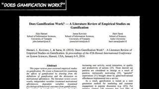 “does gamification work?”
 