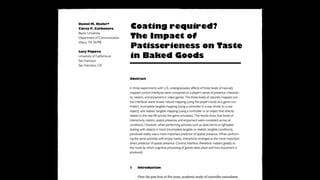 Coating required?
The Impact of
Patisserieness on Taste
in Baked Goods
 