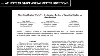 … we need to start asking better questions.
 