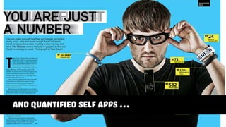 and quantified self apps …
 