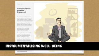 instrumentalising well-being
 