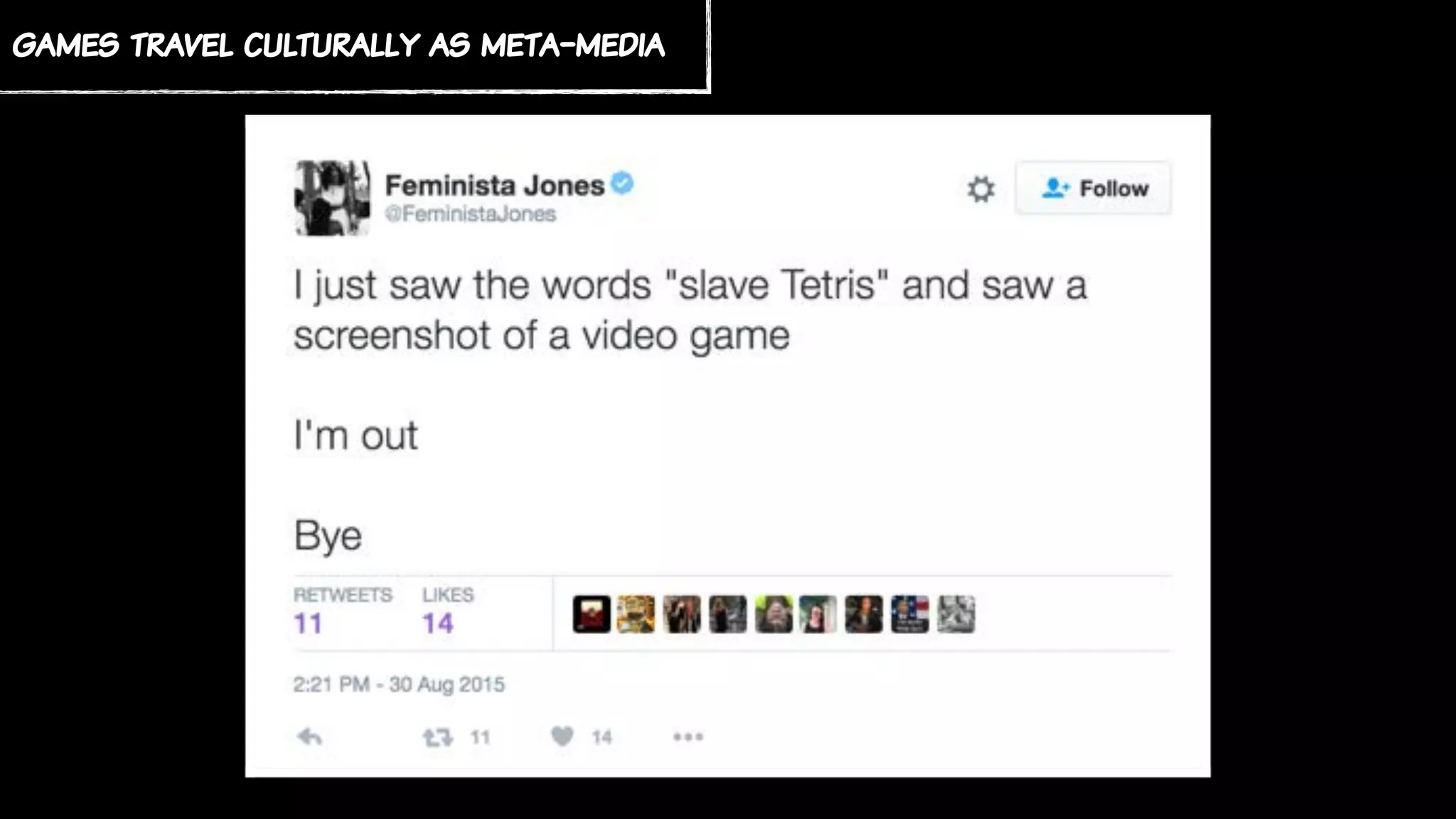 games travel culturally as meta-media
 