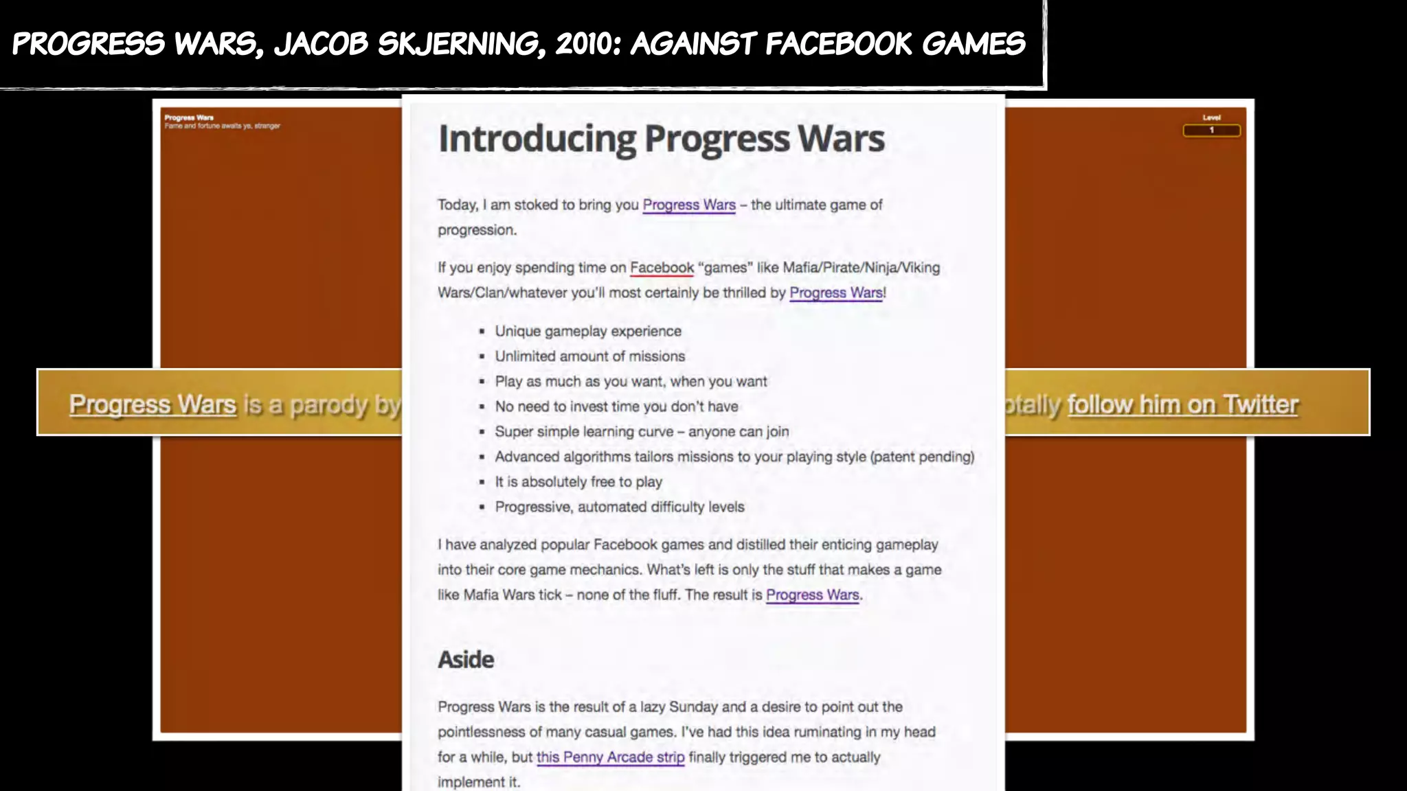 progress wars, jacob skjerning, 2010: against facebook games
 