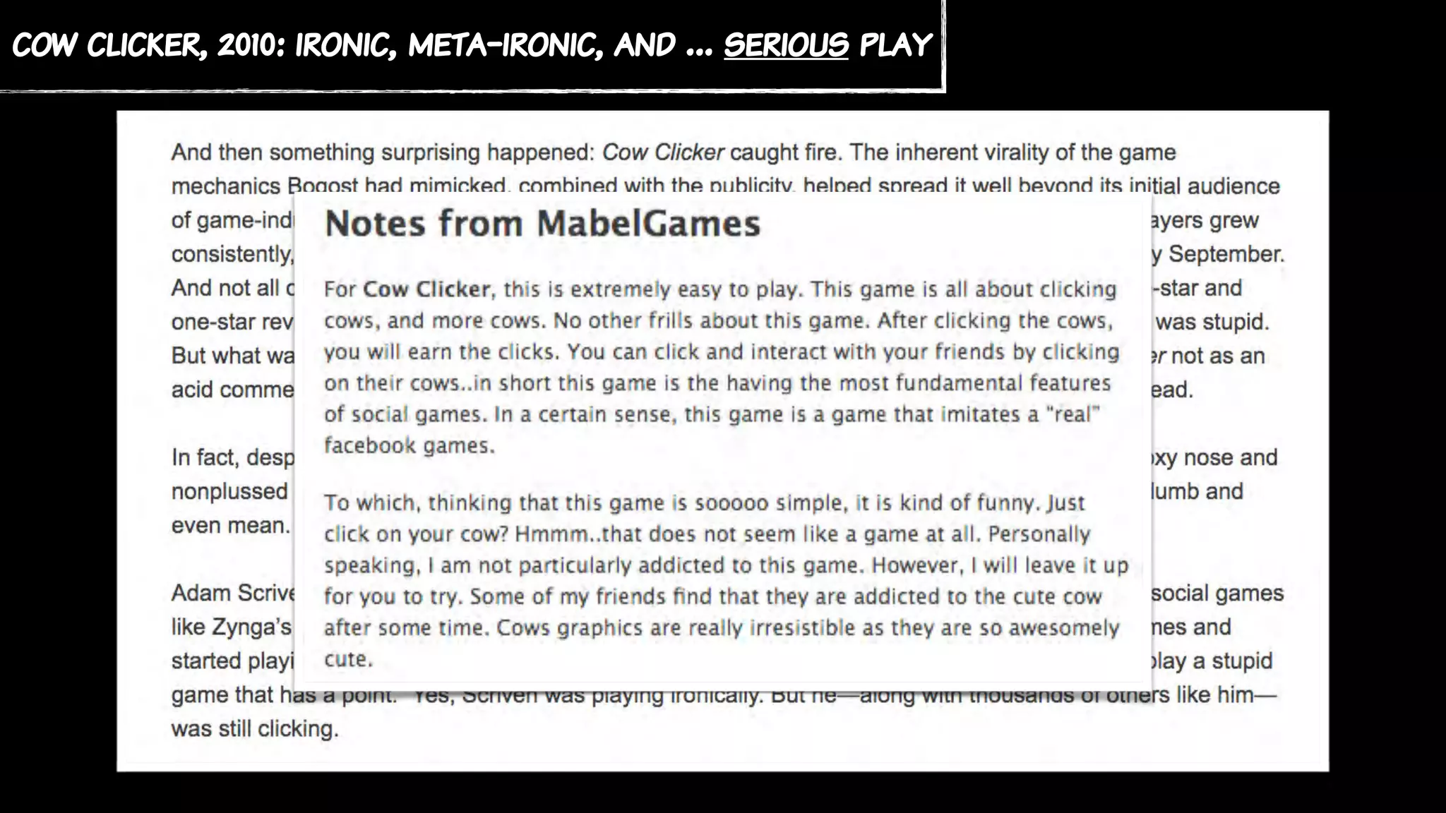 cow clicker, 2010: ironic, meta-ironic, and … serious play
 