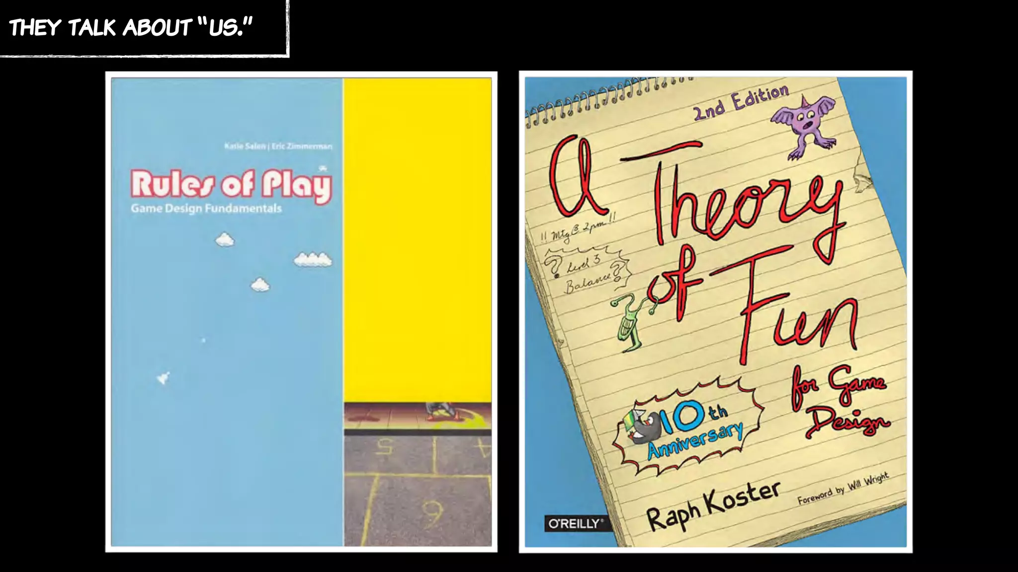 they talk about “us.”
 