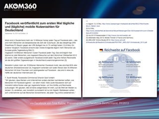 via Facebook von Tina Kulow, Pressesprecherin Facebook Deutschland, 09/2013
 