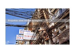 Projekte sind immer komplex 
© Trey Ratcliff, Creative Commons 2.0 | www.flickr.com/photos/stuckincustoms/319932339 
codecentric AG 
 