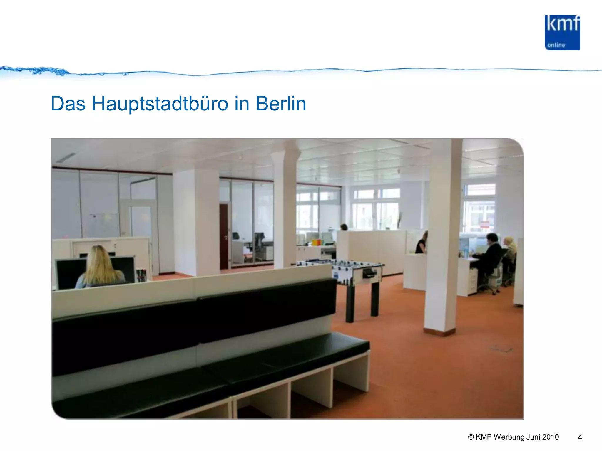 4Das Hauptstadtbüro in Berlin