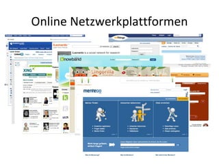 Online Netzwerkplattformen 