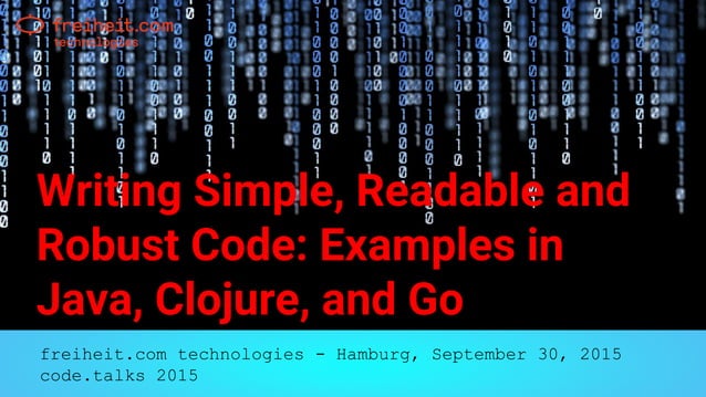 Stefan Richter - Writing simple, readable and robust code: Examples in ...