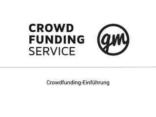 Crowdfunding-Einführung
 