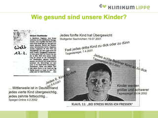 Wie gesund sind unsere Kinder?
 