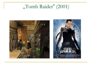 „ Tomb Raider “  (2001) 