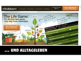 … und alltagsleben
 