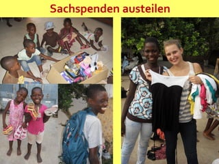 Sachspenden austeilen
 