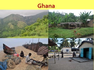 Ghana
 