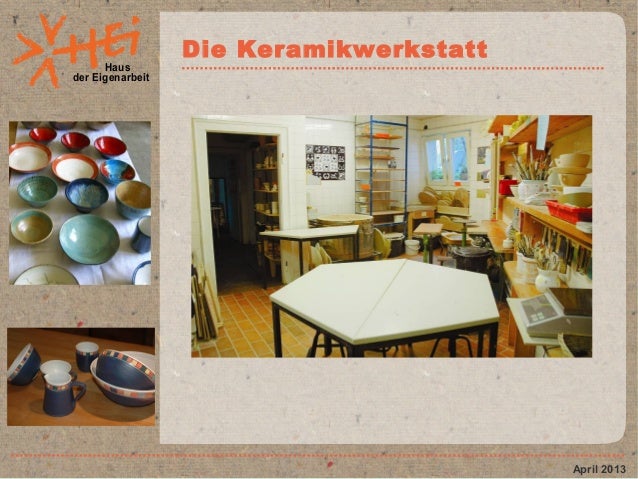 Das Haus Der Eigenarbeit In Munchen Stellt Sich Vor